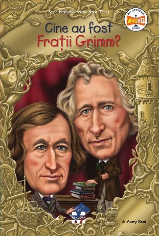 Cine au fost Frații Grimm? - Avery Reed