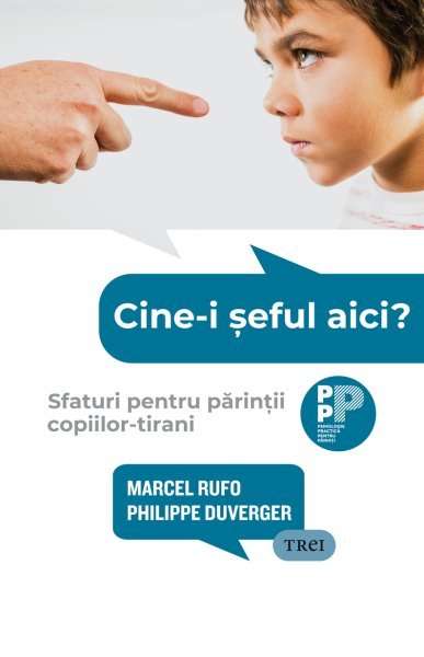 Cine-i șeful aici? - Marcel Rufo, Philippe Duverger