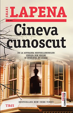 Cineva cunoscut - Shari Lapena