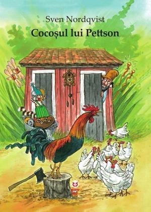 Cocoșul lui Pettson - Sven Nordqvist