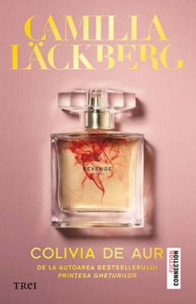 Colivia de aur  (seria Faye, vol. 1) - Camilla Läckberg