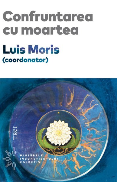 Confruntarea cu moartea - Luis Moris