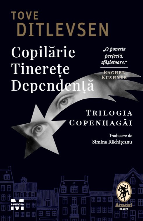 Copilărie. Tinerețe. Dependență - Tove Ditlevsen