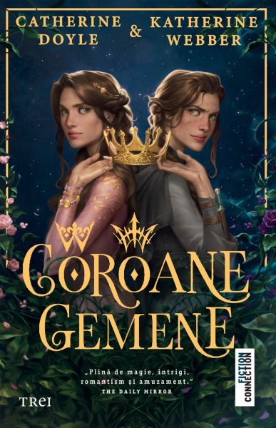 Coroane gemene (seria Coroane gemene, vol. 1) - Catherine Doyle, Katherine Webber
