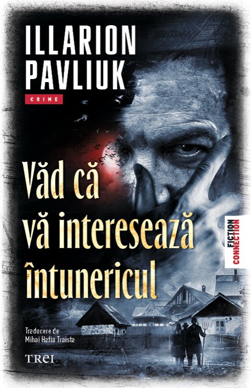 Văd că vă interesează întunericul - Illarion Parvliuk