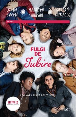 Fulgi de iubire. Trei poveşti romantice de Crăciun - John Green