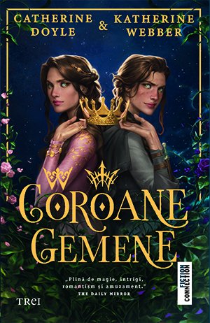 Coroane gemene (seria Coroane gemene, vol. 1) - Catherine Doyle