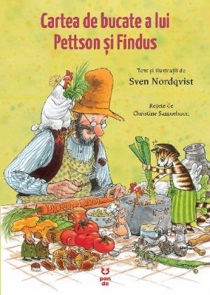 Cartea de bucate a lui Pettson și Findus - Sven Nordqvist