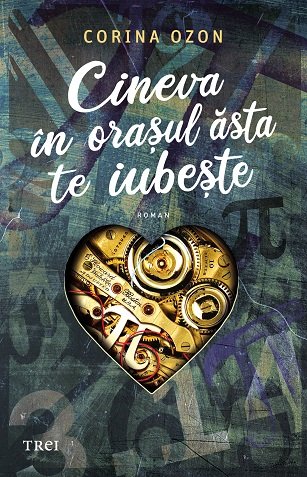 Cineva în orașul ăsta te iubește - eBook - Corina Ozon