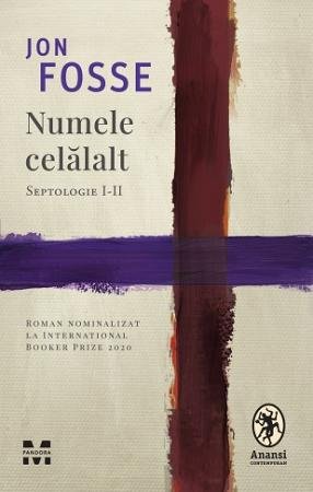 Numele celălalt. Septologie I-II - eBook - Jon Fosse
