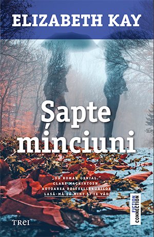 Șapte minciuni - eBook - Elizabeth Kay