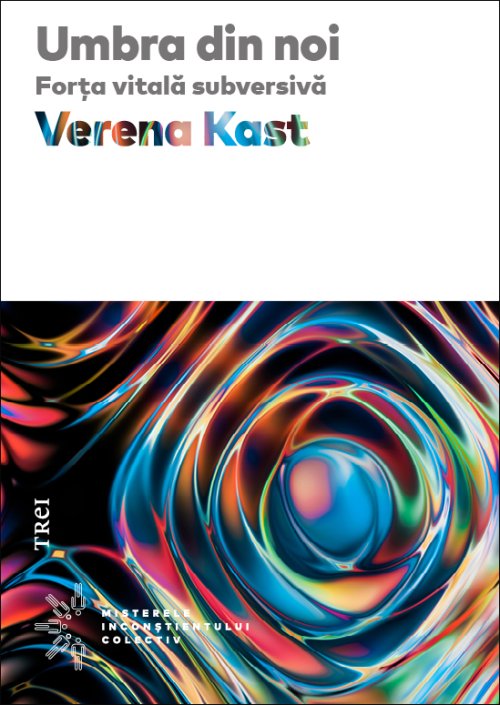 Umbra din noi. Forţa vitală subversivă - eBook - Verena Kast