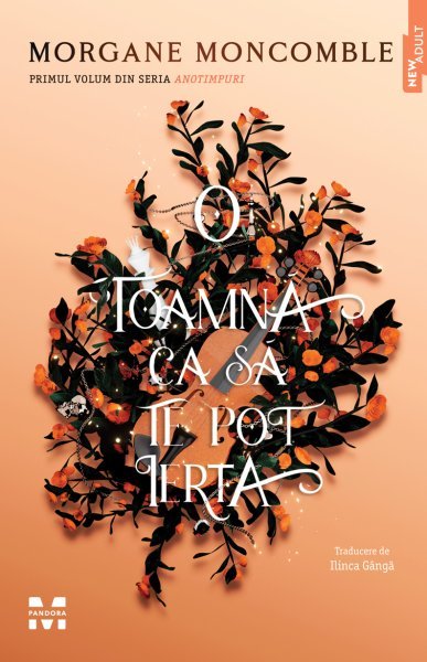 O toamnă ca să te pot ierta - eBook - Morgane Moncomble