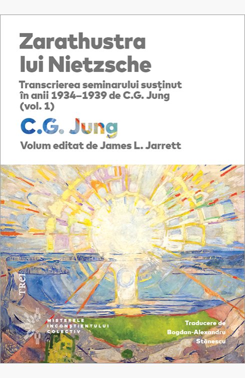 Vezi detalii pentru Zarathustra lui Nietzsche . Transcrierea seminarului susținut în anii 1934–1939 de C.G. Jung (vol. 1)  - C.G. Jung