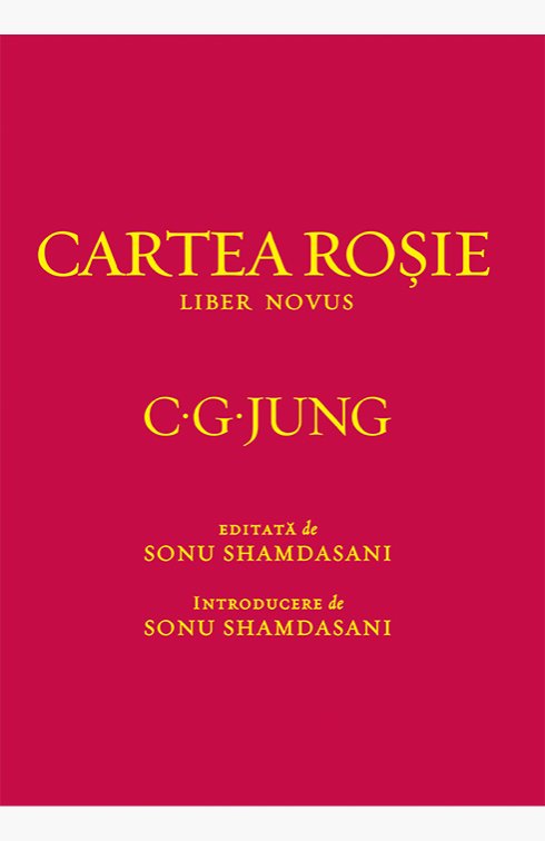 Cartea Roșie. Liber Novus - C.G. Jung