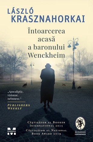Întoarcerea acasă a baronului Wenckheim - László Krasznahorkai