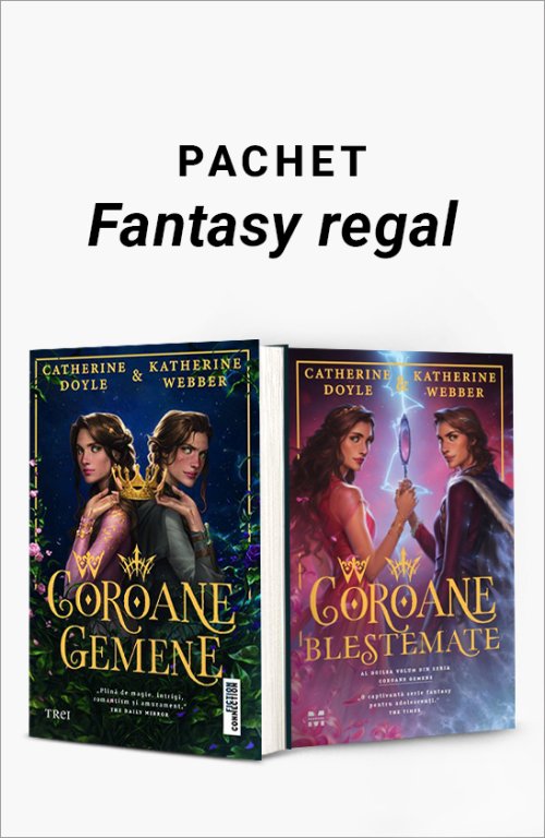 Pachet Fantasy regal. Coroane gemene/Coroane blestemate - Catherine Doyle
