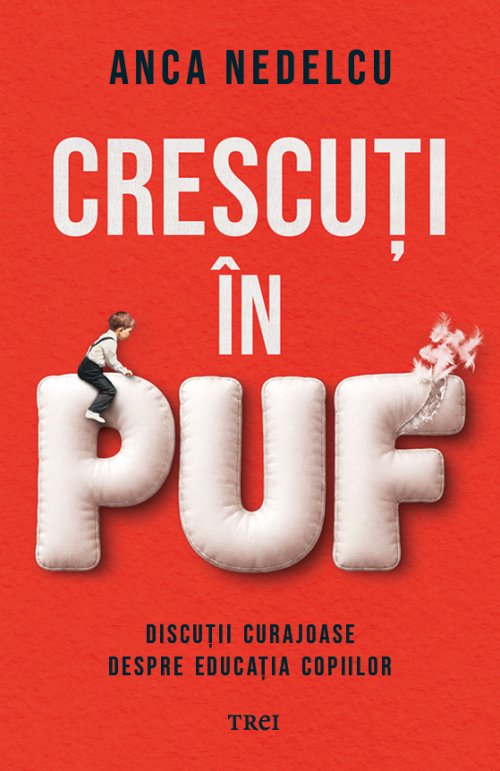 Crescuți în puf - Anca Nedelcu