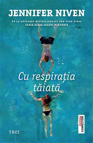 Cu respirația tăiată - Jennifer Niven