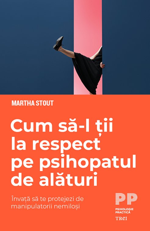 Cum să-l ții la respect pe psihopatul de alături. Învață să te protejezi de manipulatorii nemiloși - 