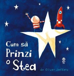 Cum să prinzi o stea - 