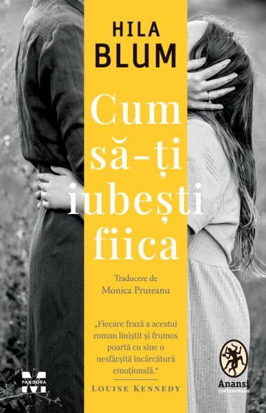 Cum să-ți iubești fiica - Hila Blum