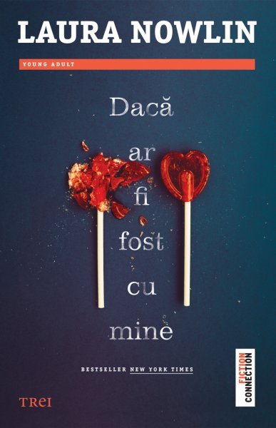 Dacă ar fi fost cu mine - Laura Nowlin