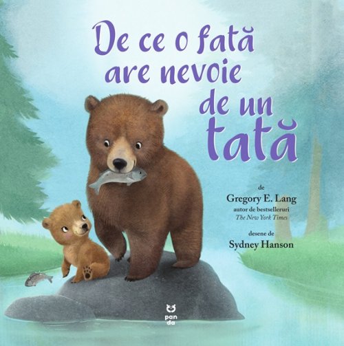 De ce o fată are nevoie de un tată - Gregory E. Lang