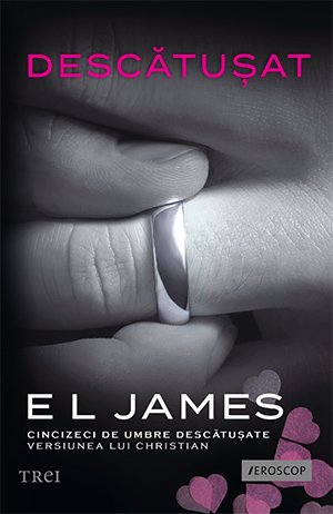 Descătușat - E L James