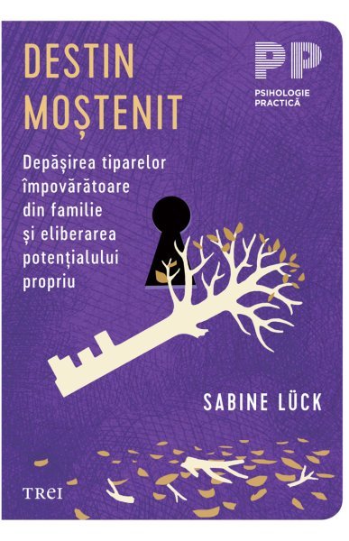 Destin moștenit - Sabine Lück