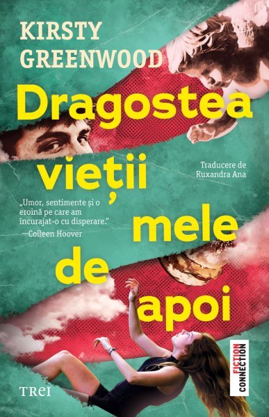 Dragostea vieții mele de apoi - Kirsty Greenwood