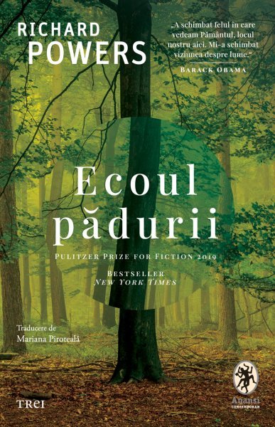 Ecoul pădurii - Richard Powers