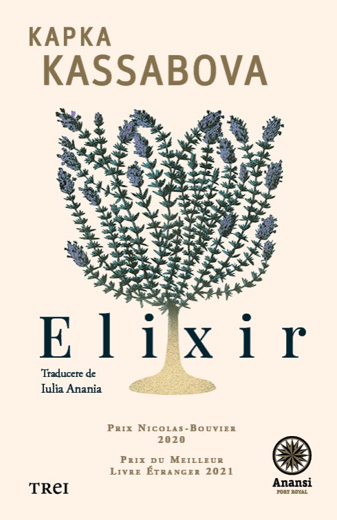 Elixir: în valea de la capătul timpului - Kapka Kassabova