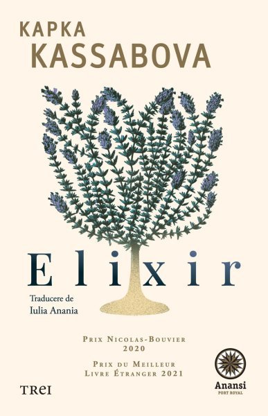Elixir: în valea de la capătul timpului - Kapka Kassabova