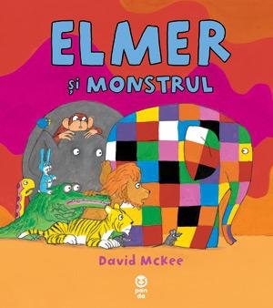 Elmer şi monstrul - David McKee