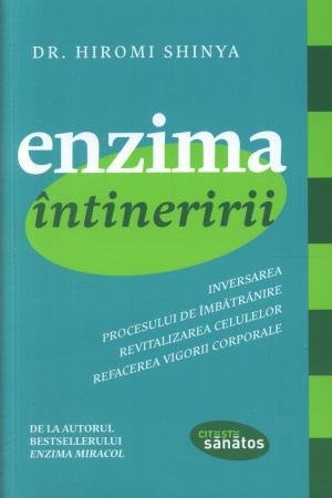 Enzima întineririi - Hiromi Shinya