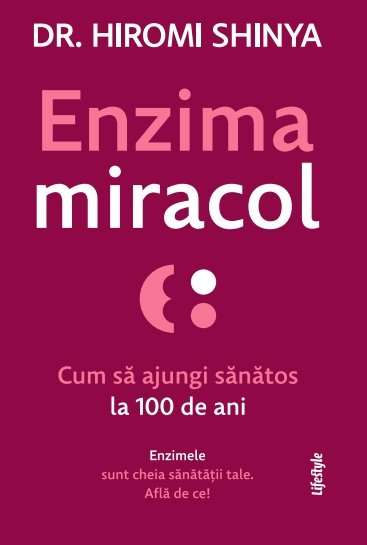 Enzima miracol - Hiromi Shinya