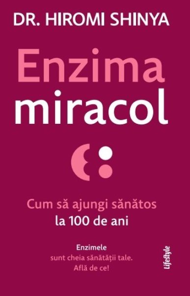 Enzima miracol - Hiromi Shinya