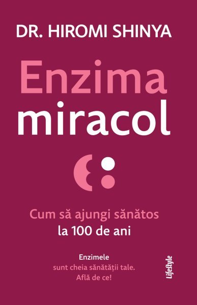 Enzima miracol - Hiromi Shinya