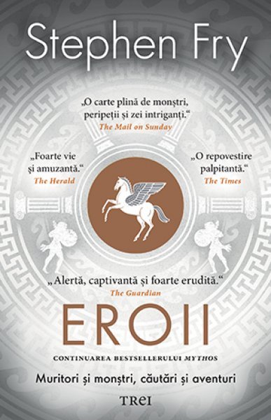Eroii - Stephen Fry