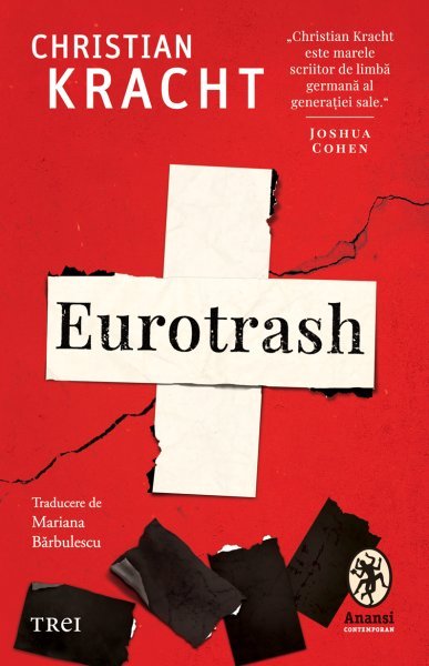 Eurotrash - Christian Kracht