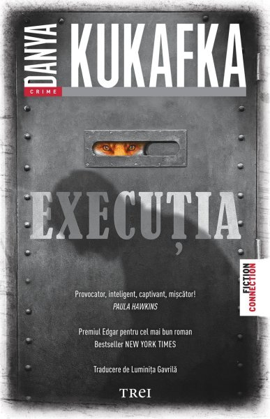 Execuția - Danya Kukafka 