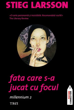 Fata care s-a jucat cu focul (seria Millennium, vol. 2) - 