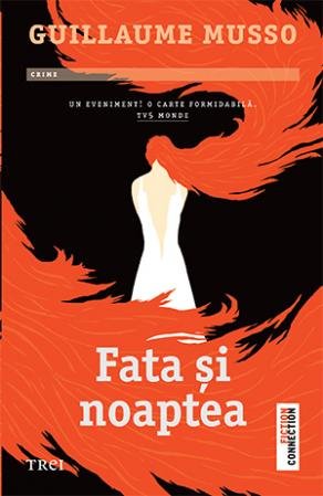 Fata și noaptea - Guillaume Musso