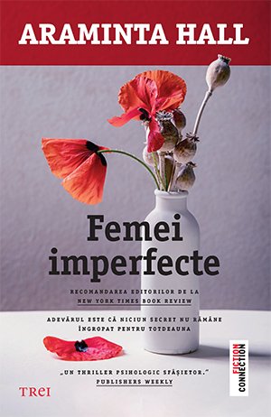 Femei imperfecte - Araminta Hall