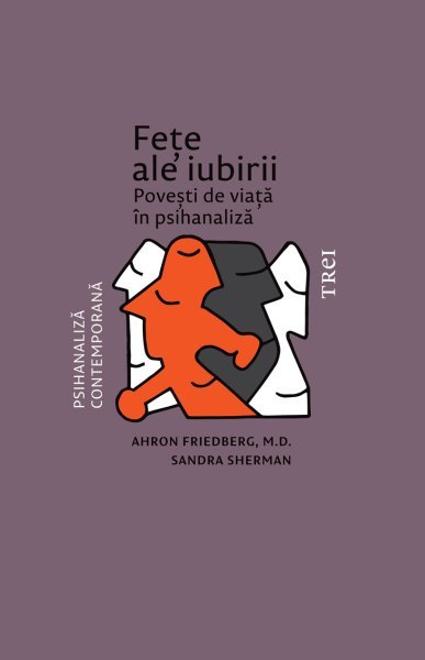 Fețe ale iubirii - Ahron Friedberg, Sandra Sherman