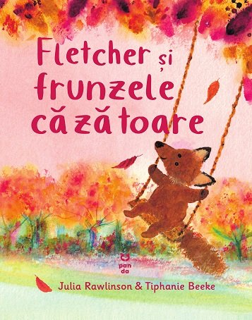 Fletcher și frunzele căzătoare - Julia Rawlinson