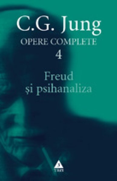 Freud şi psihanaliza - C.G. Jung