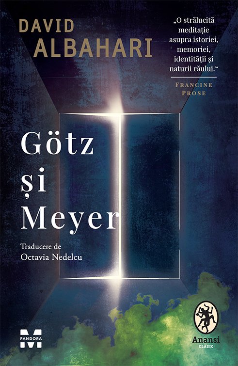 Götz și Meyer - David Albahari