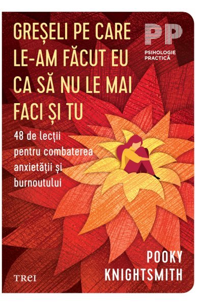 Greșeli pe care le-am făcut eu ca să nu le mai faci și tu - Pooky Knightsmith
